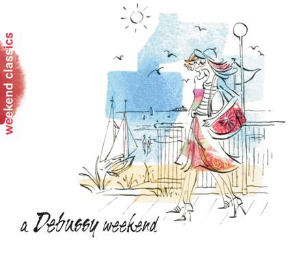 Weekend Classics - A Debussy Weekend