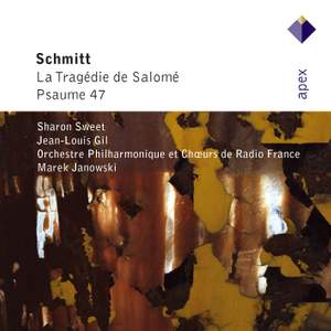 Schmitt, F: La Tragédie de Salomé, Op. 50, etc.