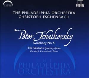 Tchaikovsky: Symphony No. 5 & The Seasons (extracts)