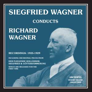 Siegfried Wagner conducts Wagner