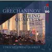 Grechaninov: String Quartets Nos. 3 & 4