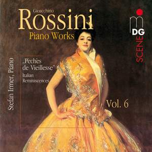 Rossini: Piano Works Vol. 6