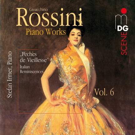 Rossini: Piano Works Vol. 6
