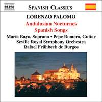 Palomo: Andalusian Nocturnes & Spanish Songs