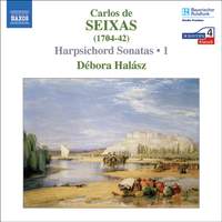 Seixas - Harpsichord Sonatas Volume 1