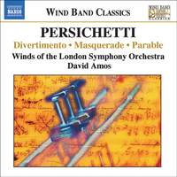 Persichetti: Divertimento, Masquerade, Parable and other orchestral works