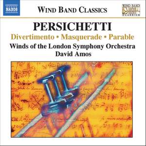 Persichetti: Divertimento, Masquerade, Parable and other orchestral works