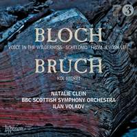 Bloch/Bruch: Schelomo, Kol Nidrei & other works