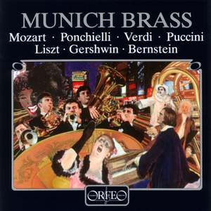 Munich Brass play Mozart, Ponchielli, Verdi, Puccini and more