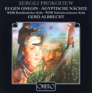 Prokofiev: Incidental music from Eugene Onegin & Noches Egipcias