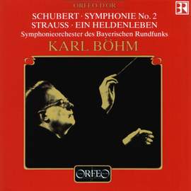 Schubert: Symphony No. 2 & Strauss: Ein Heldenleben
