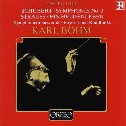 Schubert: Symphony No. 2 & Strauss: Ein Heldenleben
