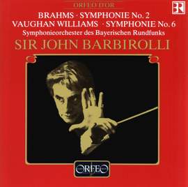 Brahms: Symphony No. 2 & Vaughan Williams: Symphony No. 6