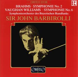 Brahms: Symphony No. 2 & Vaughan Williams: Symphony No. 6