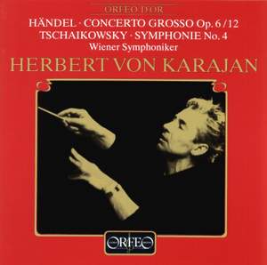 Handel: Concerto grosso & Tchaikovsky: Symphony No. 4