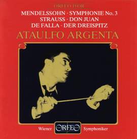 Mendelssohn: Symphony No. 3, Strauss: Don Juan & Falla: Three Dances