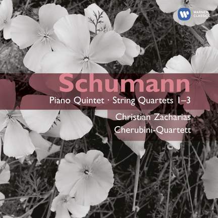 Schumann: Piano Quintet in E flat major, Op. 44, etc.