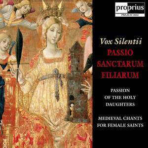 : Passio Sanctarum Filiarum (Passion of The Holy Daughters)