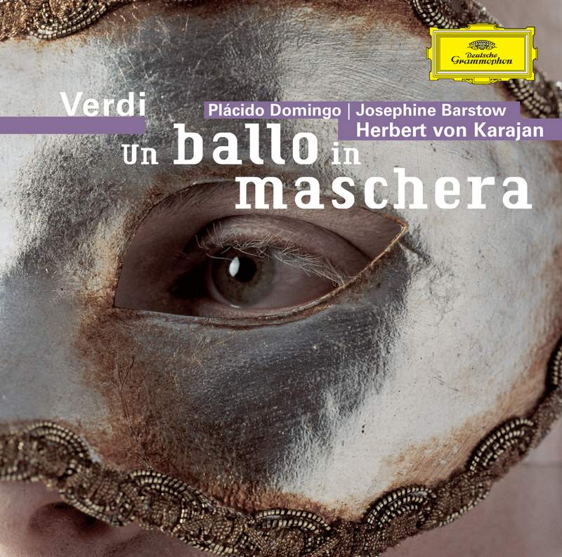 Verdi: Un ballo in maschera - Deutsche Grammophon: E4531482