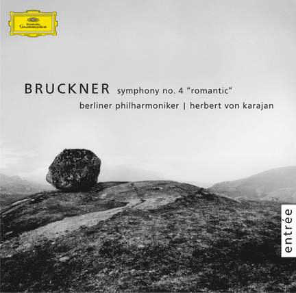 Bruckner: Symphony No. 4 in Eb Major 'Romantic'