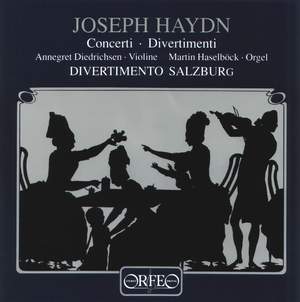 Haydn: Concerti & Divertimenti