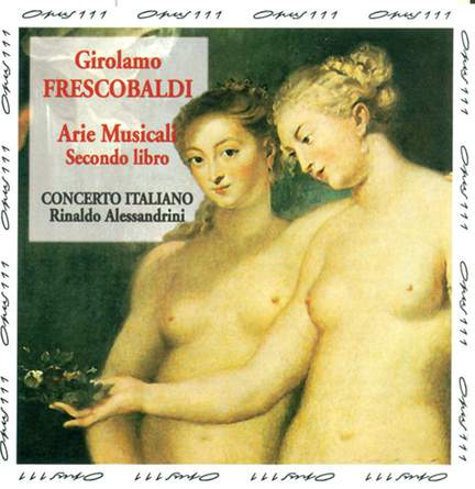 Frescobaldi: Arie Musicale, secondo libro 1630