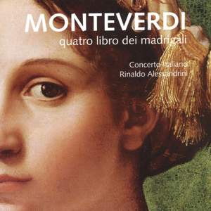 Monteverdi: Il  quarto libro de madrigali, 1603