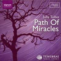Joby Talbot: Path Of Miracles