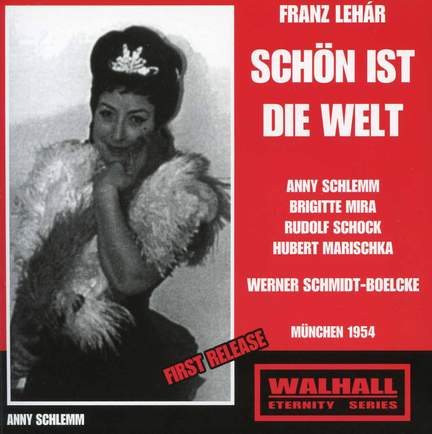 Lehár: Schön ist die Welt