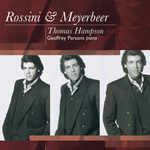 Thomas Hampson sings Rossini & Meyerbeer Songs
