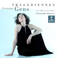 Véronique Gens: Tragediennes 1 (French Operatic Tragedies)