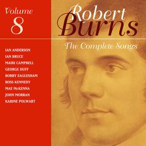 The Complete Songs of Robert Burns, Volume 8