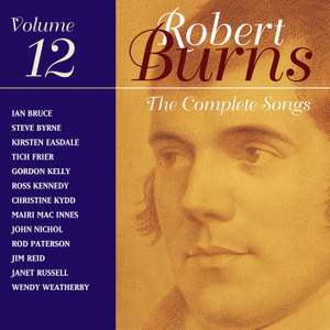 The Complete Songs of Robert Burns, Volume 12