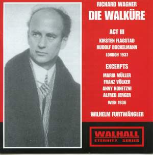 Wagner: Die Walküre: Act 3, etc.