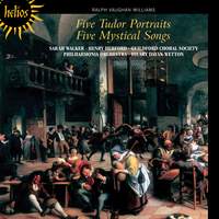 Vaughan Williams: Five Mystical Songs & Five Tudor Portraits