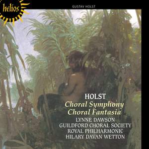 Holst: A Choral Fantasia, H177, etc.