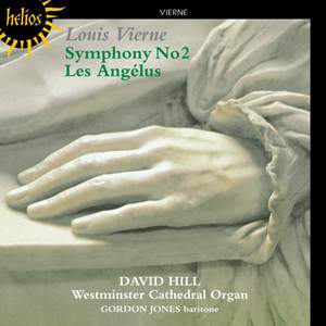 Vierne: Organ Symphony No. 2 & Les Angélus