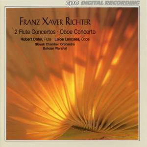 Franz Xaver Richter: Flute Concertos & Oboe Concerto