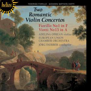 Viotti & Fiorillo: Violin Concertos
