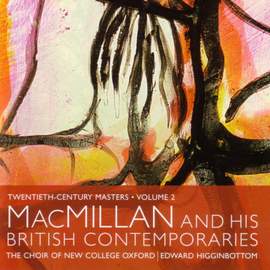 Twentieth Century Masters Volume 2 - MacMillan and His British Contemporaries