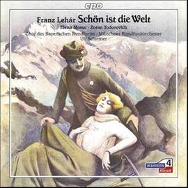 Lehár: Schön ist die Welt