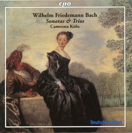 W F Bach - Sonatas & Trios