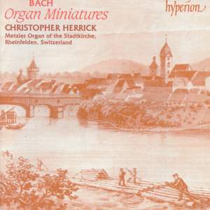 J. S. Bach - Organ Miniatures