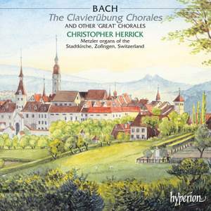 Bach: Clavierübung Chorales and other 'Great' Chorales
