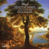 Liszt Complete Music for Solo Piano 20: Album d'un Voyageur