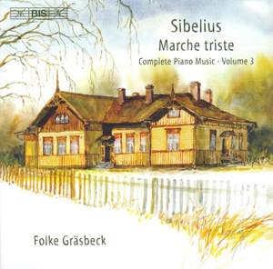Sibelius - Complete Piano Music Volume 3