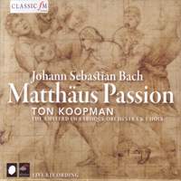 Bach, J S: St Matthew Passion, BWV244