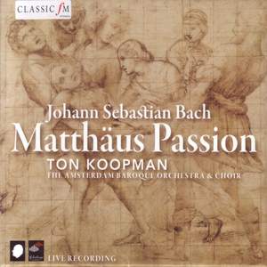 Bach, J S: St Matthew Passion, BWV244