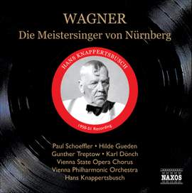 Wagner: Die Meistersinger von Nürnberg