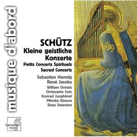 Schütz: Kleine Geistliche Konzerte SWV282-337